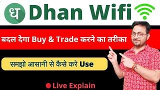 Dhan app new Update  Dhan WIFI  How to use Dhan Wifi ?  Dhan Wifi Live Demo #SMT