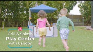 Step2 Grill & Splash Play Center with Canopy