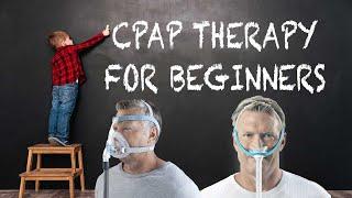 ‍ CPAP Therapy For Beginners - 3 Key Tips To Master CPAP Therapy