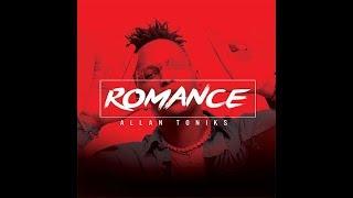 Romance - Allan Toniks Official Lyrics Video