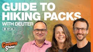 Ep 95 - Guide to Hiking Packs with Deuter
