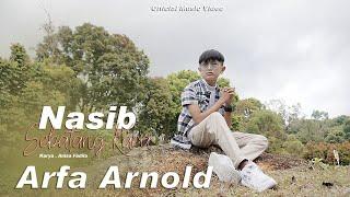 ARFA ARNOLD - NASIB SEBATANG KARA OFFICIAL MUSIC VIDEO