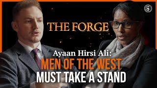 The Forge with Harrison Pitt  Ep. 5 Islams Demographic Expansion  Ayaan Hirsi Ali