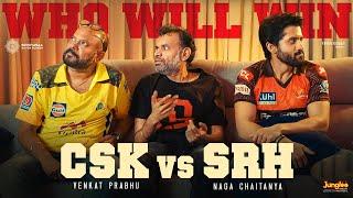 CUSTODY Game  CSK Vs SRH - who will win?  Venkat Prabhu vs Naga Chaitanya  Ilaiyaraaja