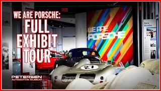 WE ARE PORSCHE  75 years of Porsche at the Petersen  FULL TOUR