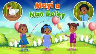 Mayi a nan solèyRym pepinyèHaitian Creole Nurseet Rhyme