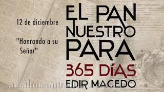 12 de diciembre El pan nuestro para 365 días Audio libro