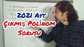 2021 Ayt Çıkmış Polinom Sorusu #2022ayt #aytmatematik #polinomlar
