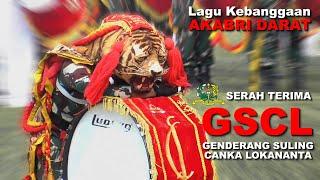 AKABRI DARAT Lagu Kebanggaan Taruna Akmil - DRUMBAND GSCL GENDERANG SULING CANKA LOKANANTA