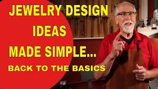 JEWELRY DESIGN IDEAS MADE SIMPLE