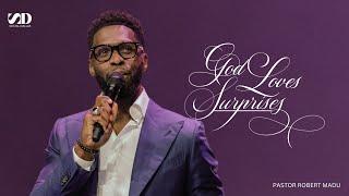 God Loves Surprises I Robert Madu I Social Dallas