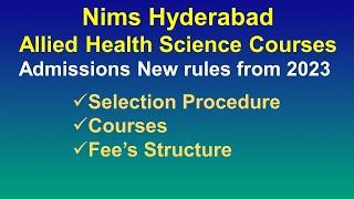 BSc Allied Health Science Admission in NIMS Hyderabad BSc Paramedical admission process from 2023