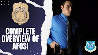 Complete Overview of AFOSI Unveiling the Air Force Special Agents