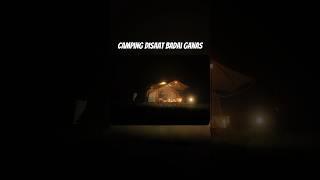 Camping terjebak badai ganas #camping #glamping
