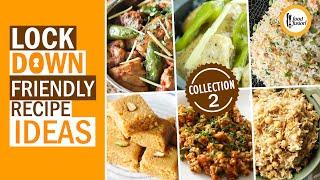 Lockdown Friendly Recipe Ideas Collection 2 By Food Fusion