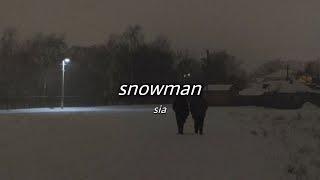 sia - snowman slowed + reverb with lyrics