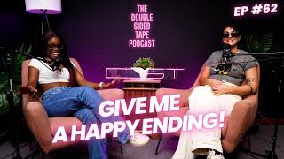 #62 - Give Me A Happy Ending - The Double Sided Tape Podcast