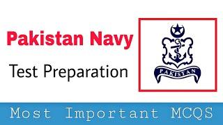 Pakistan Navy Test Preparation 2024Most Important Questions for Pakistan Navy Test