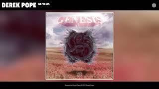 Derek Pope - Genesis Official Audio