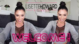 Im Lisette Howard and Welcome to my Health & Fitness Channel