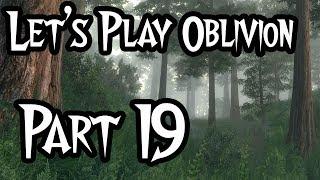 Lets Play - Oblivion Modded - #19