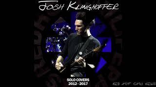 Josh Klighoffer - Solo Covers 2012 - 2017