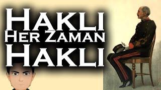 Haklı Her Zaman Haklı