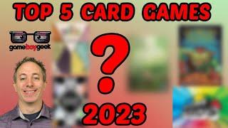 Top 5 Card Games of 2023