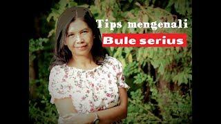 Ciri-ciri mengenal bule serius - Online dating #LDR #tipsdating