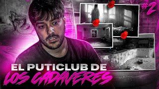 El PUTĨCLUβ Paranormal de los Cadáveres 2.