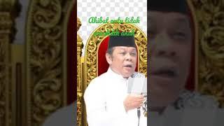 akibat orang tua tidak mendidik anak#shorts #kh Zainuddin MZ.