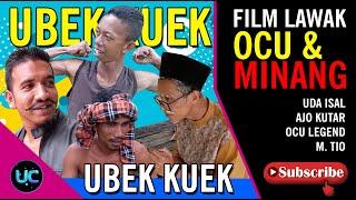 UBEK KUEK - LAWAK MINANG OCU