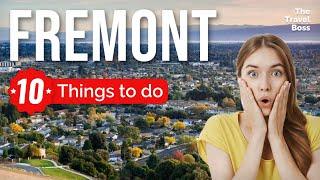 TOP 10 Things to do in Fremont California 2023