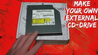 Make Your Own External CD-DRIVE