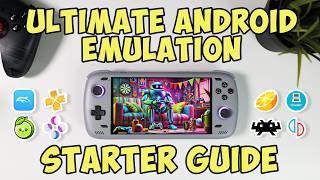 EMULATION on ANDROID Starter Guide  Step-by-Step Tutorial 2024