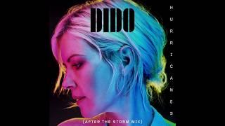 Dido - Hurricanes After the Storm Mix Official Audio