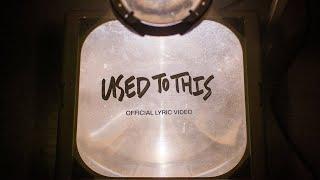 Used To This  Official Lyric Video  Elevation Worship & Maverick City