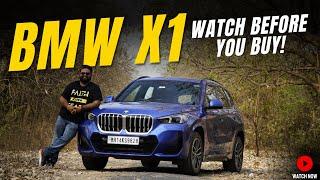 BMW X1 Review  10 Things You Should Know Before Buying  Pros and Cons