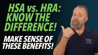 HRA vs HSA  Know The Difference  Employee Benefits  Holloway Benefit Concepts