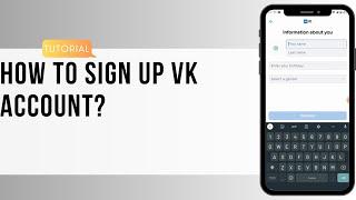 How to Sign Up VK Account? Create VK Account Online