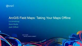 ArcGIS Field Maps Taking Your Maps Offline