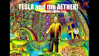 Nikola Tesla and the ETHER a 1900s Article describes the ETHER as accepted Scientific Knowledge..