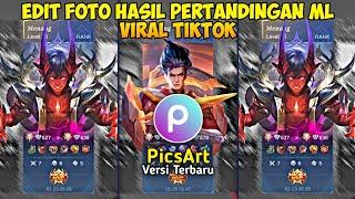 Cara Edit Foto Hasil Pertandingan ML di Aplikasi PicsArt Versi Terbaru