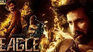 Eagle   Ravi Teja  Mass Maharaja  South Indian Action Movie