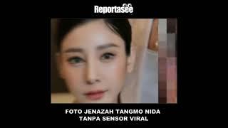 Foto Jenazah Tangmo Nida Tanpa Sensor Viral