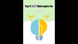 Top 5 BEST Nootropics for Focus Motivation and Concentration. in non-particular order