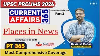 PT 365 2024 Places in News  Current Affairs for Prelims 2024 #upsc #upsc2024