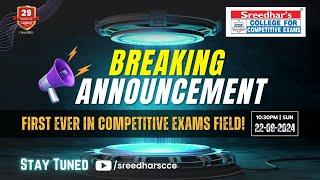 SREEDHARS CCES BREAKING UPDATE -GET READY FOR THE  GAME CHANGER 