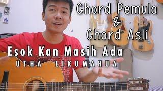 Utha Likumahua - Esok Kan Masih Ada  NY Tutorial Gitar Chord Pemula & Chord Asli