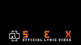 Rammstein - Sex Official Lyric Video